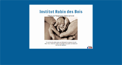 Desktop Screenshot of institutrobindesbois.org
